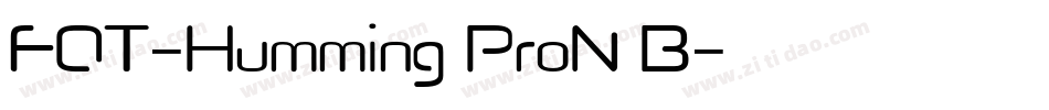 FOT-Humming ProN B字体转换